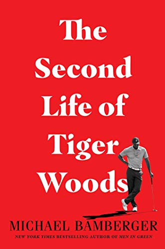 The Second Life of Tiger Woods (English Edition)