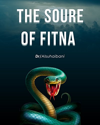 The Soure of Fitna (English Edition)