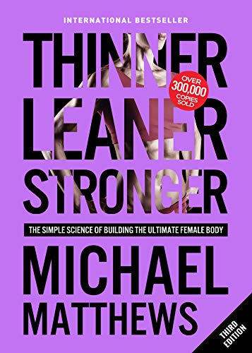 THINNER LEANER STRONGER (Second Edition)