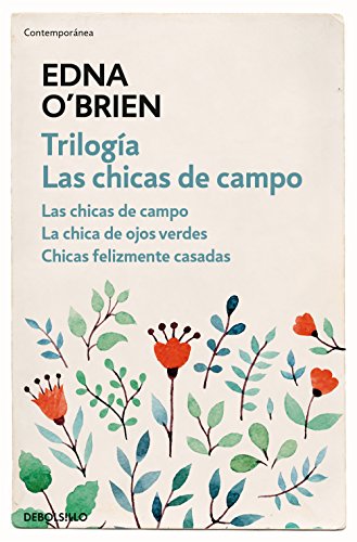 Trilogía Las chicas de campo: Las chicas de campo | La chica de ojos verdes | Chicas felizmente casadas