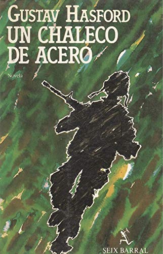 UN Chaleco De Acero/the Short-Timers