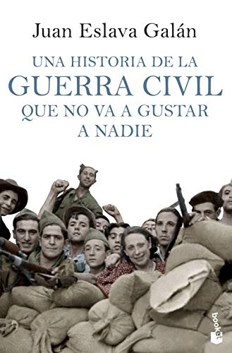 Una historia de la guerra civil que no va a gustar a nadie: 7 (Divulgación)