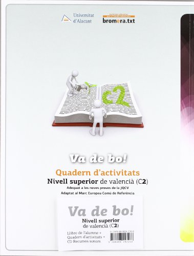 Va de bo! Nivell superior de valencià (C2): Nivell superior de valencià (C2) (bromera.txt)