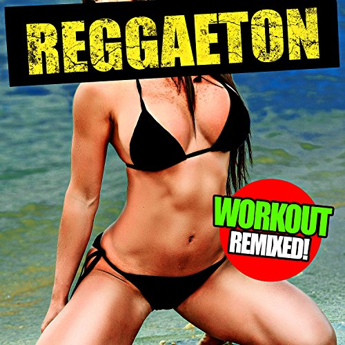 Vente Pa’ Ca (Workout Mix)