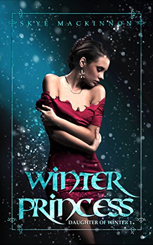 Winter Princess (Daughter of Winter Book 1) (English Edition)