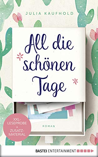 XXL-Leseprobe: All die schönen Tage: Roman (German Edition)